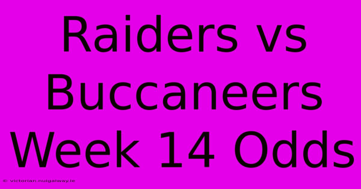 Raiders Vs Buccaneers Week 14 Odds