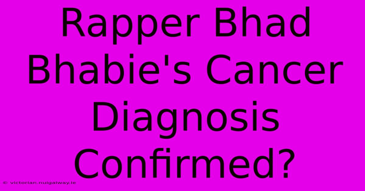 Rapper Bhad Bhabie's Cancer Diagnosis Confirmed?