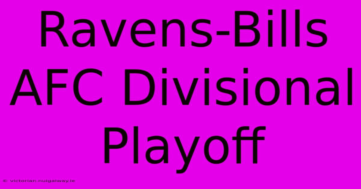 Ravens-Bills AFC Divisional Playoff