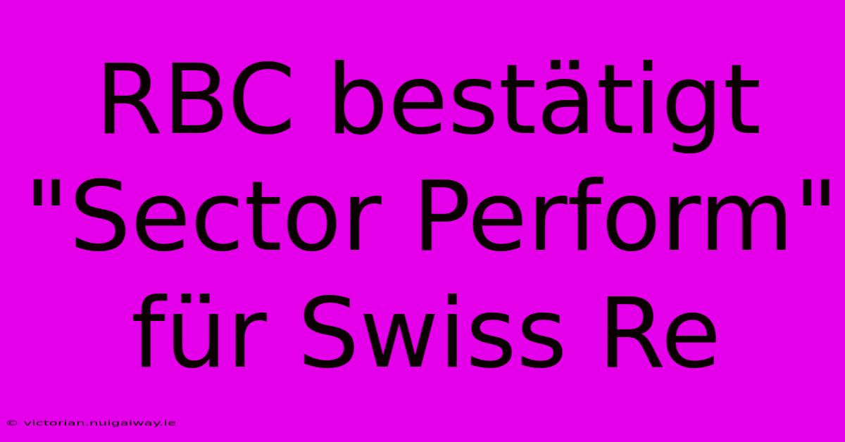 RBC Bestätigt 