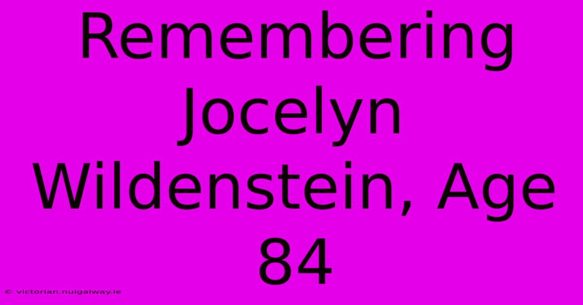 Remembering Jocelyn Wildenstein, Age 84