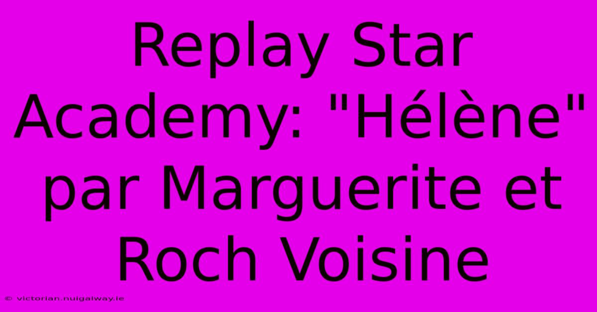 Replay Star Academy: 