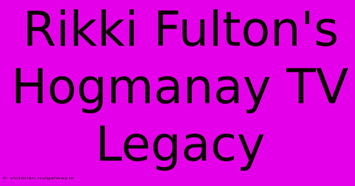 Rikki Fulton's Hogmanay TV Legacy