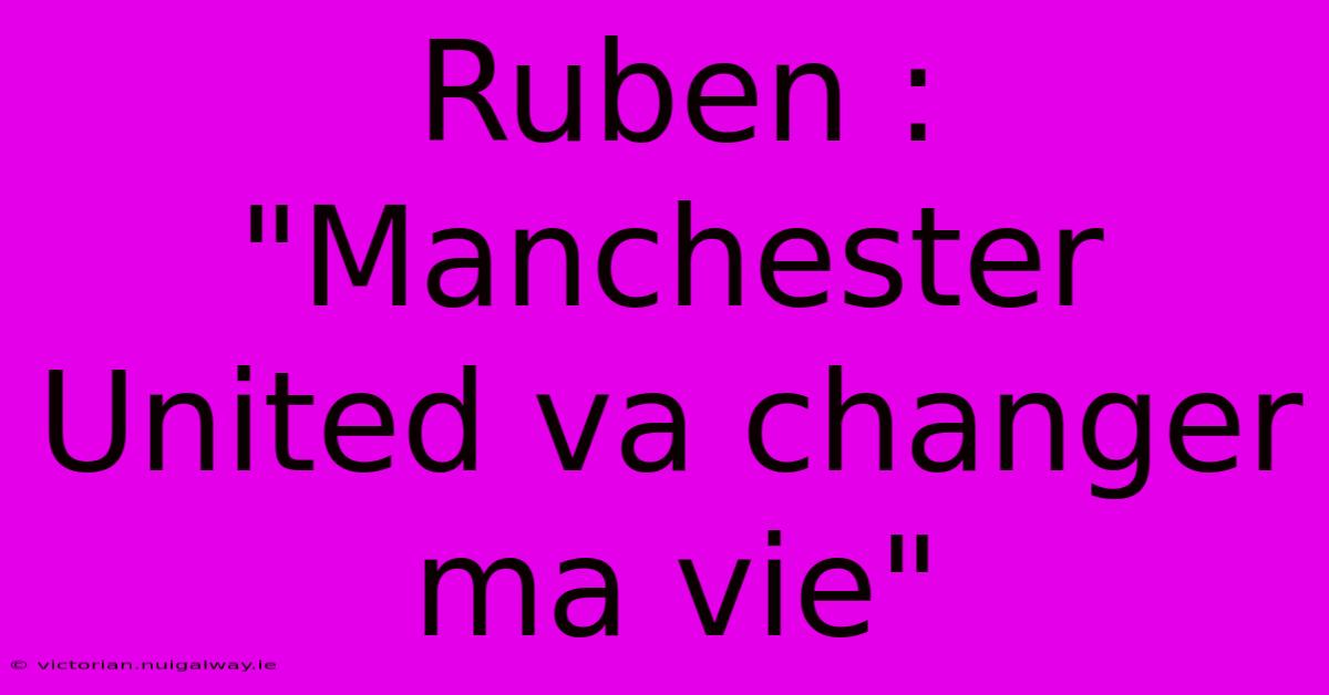 Ruben : 