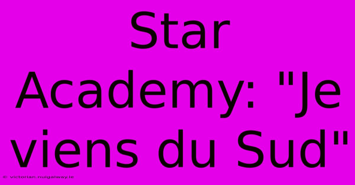 Star Academy: 