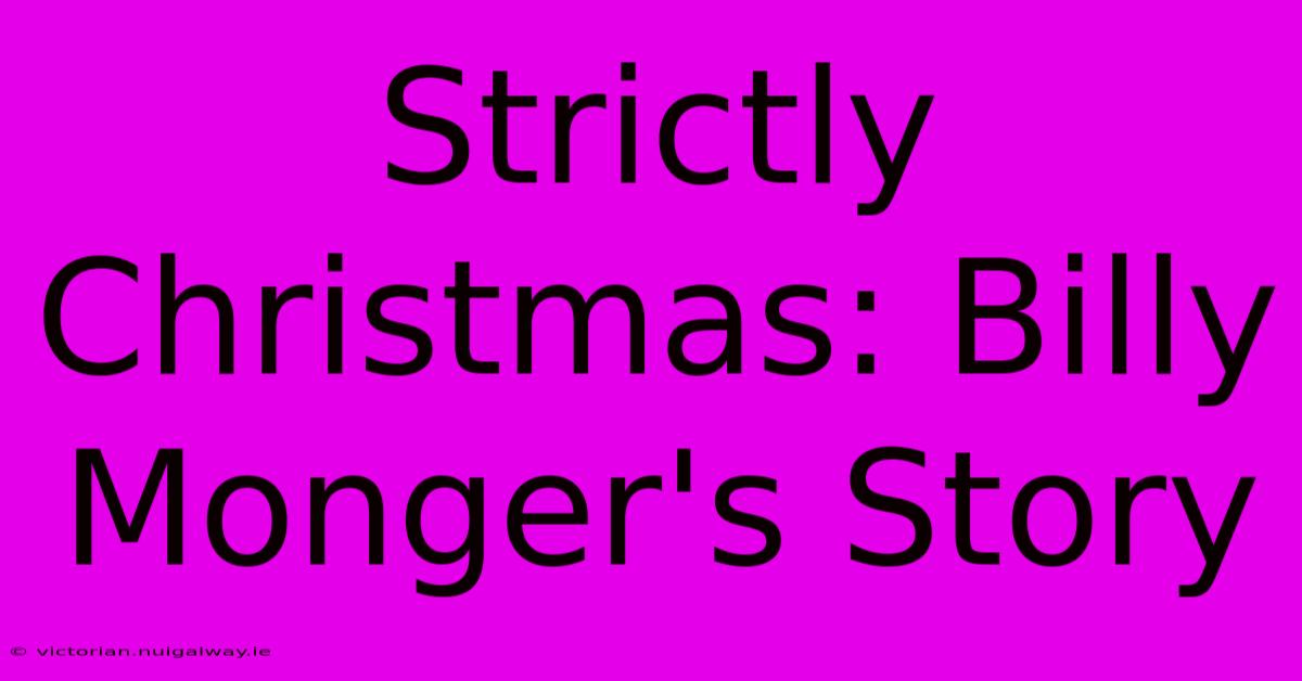 Strictly Christmas: Billy Monger's Story