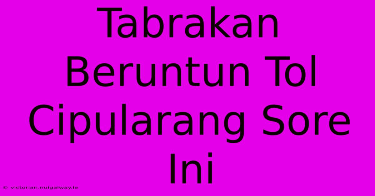 Tabrakan Beruntun Tol Cipularang Sore Ini