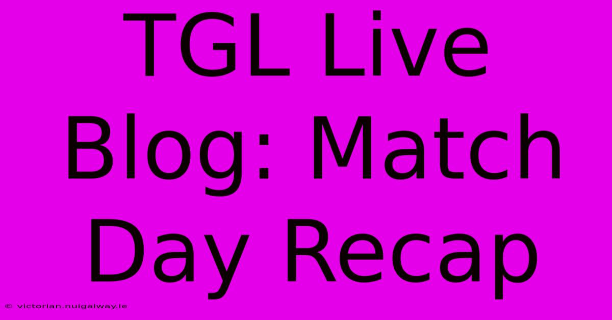 TGL Live Blog: Match Day Recap