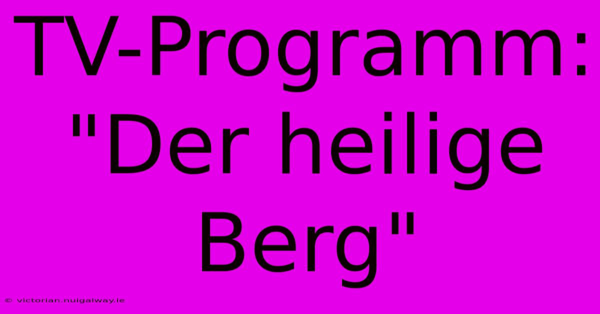 TV-Programm: 