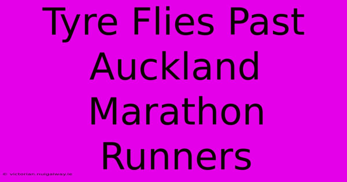 Tyre Flies Past Auckland Marathon Runners