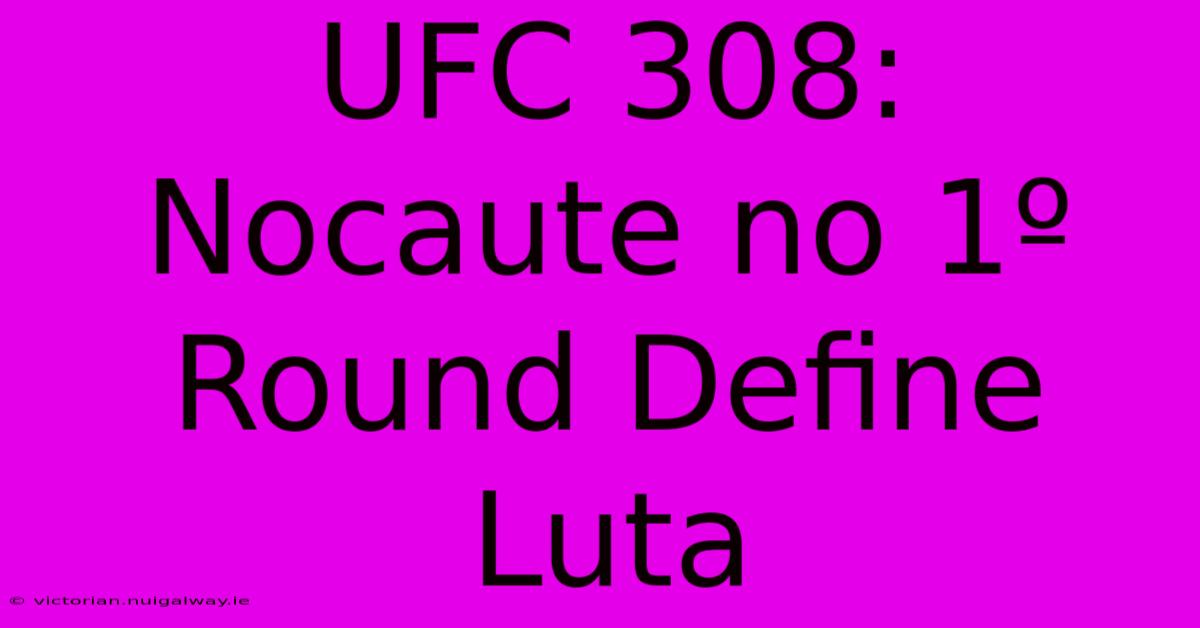 UFC 308: Nocaute No 1º Round Define Luta