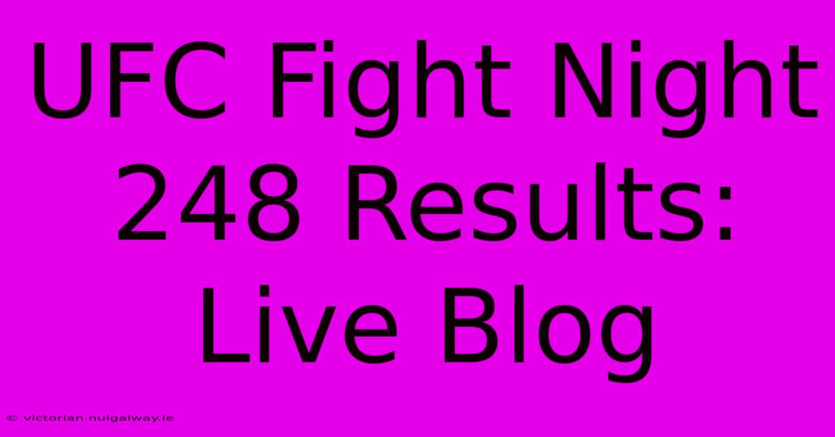 UFC Fight Night 248 Results: Live Blog