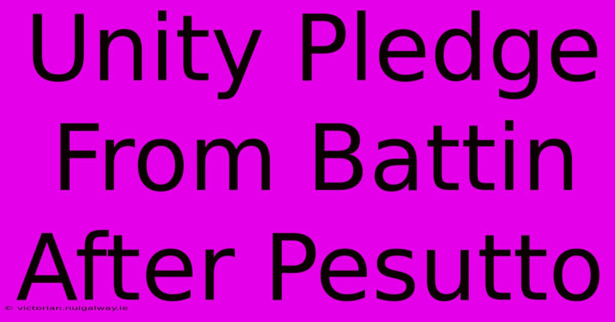 Unity Pledge From Battin After Pesutto