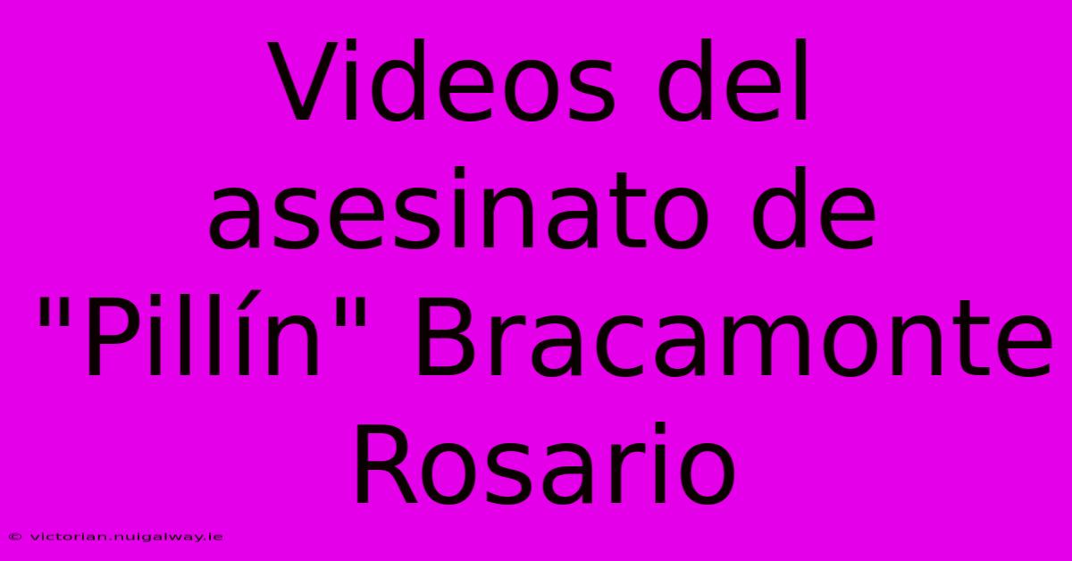 Videos Del Asesinato De 