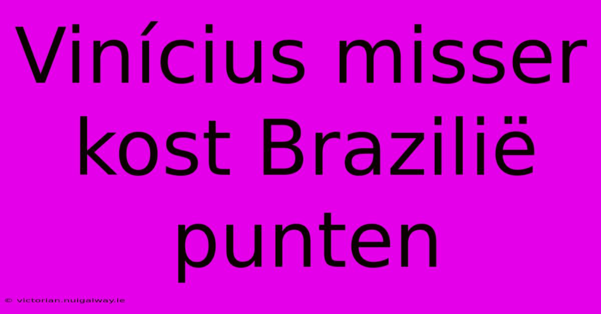 Vinícius Misser Kost Brazilië Punten