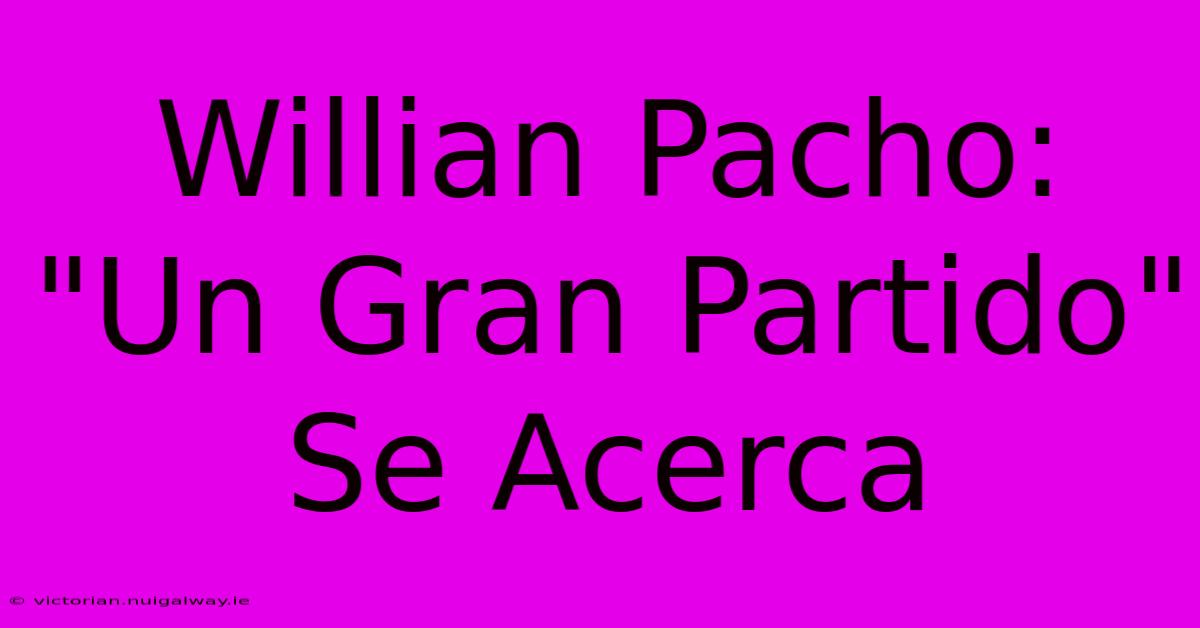 Willian Pacho:  