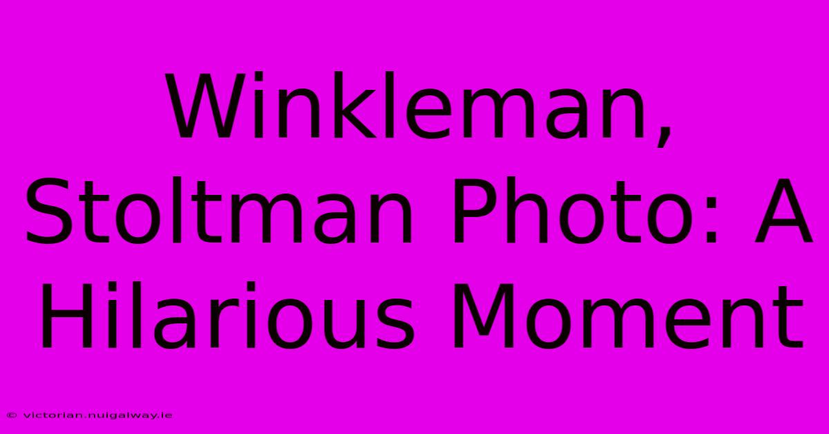 Winkleman, Stoltman Photo: A Hilarious Moment